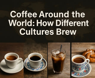 Coffee Around the World: How Different Cultures Brew It